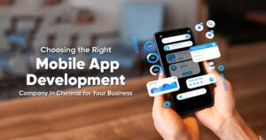 Mobile App Development Company in Chennai